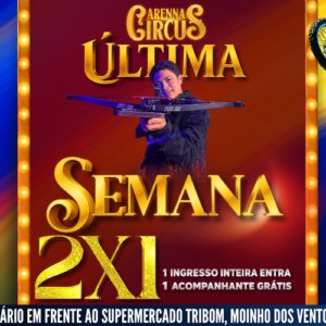 Ingresso Arenna Circus | Anel Viário | Goiânia - GO | 25/05/2026 - Segunda-Feira 20h30